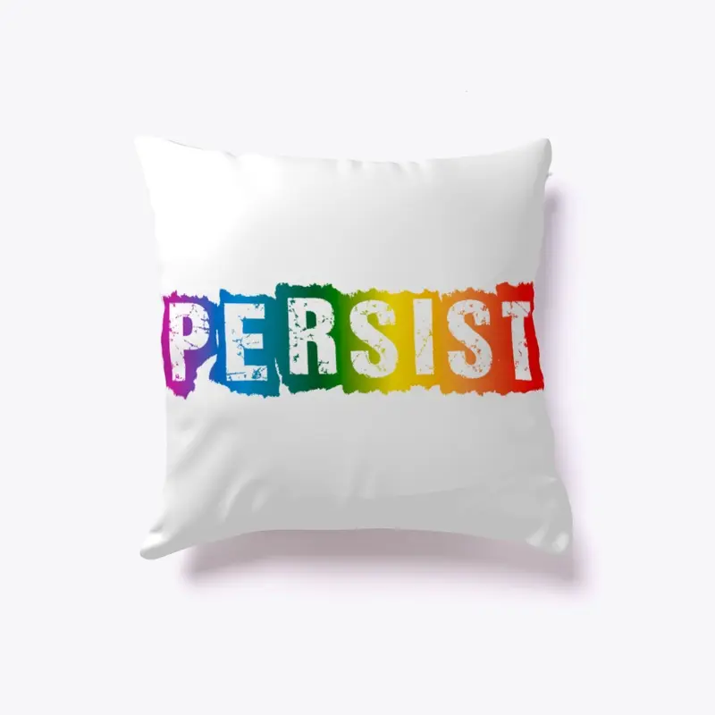 LGBTQ Persist Pillow